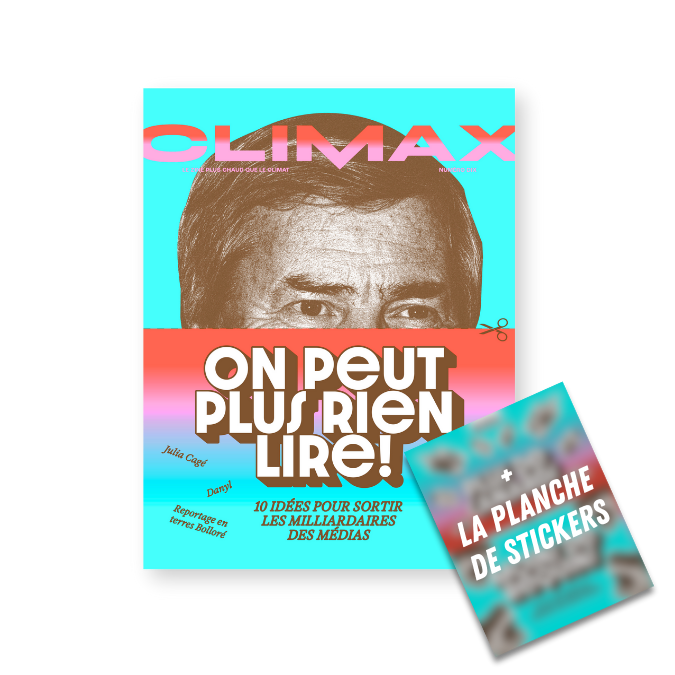 Climax vol. 10 « On Peut Plus Rien Lire » + sa planche de stickers