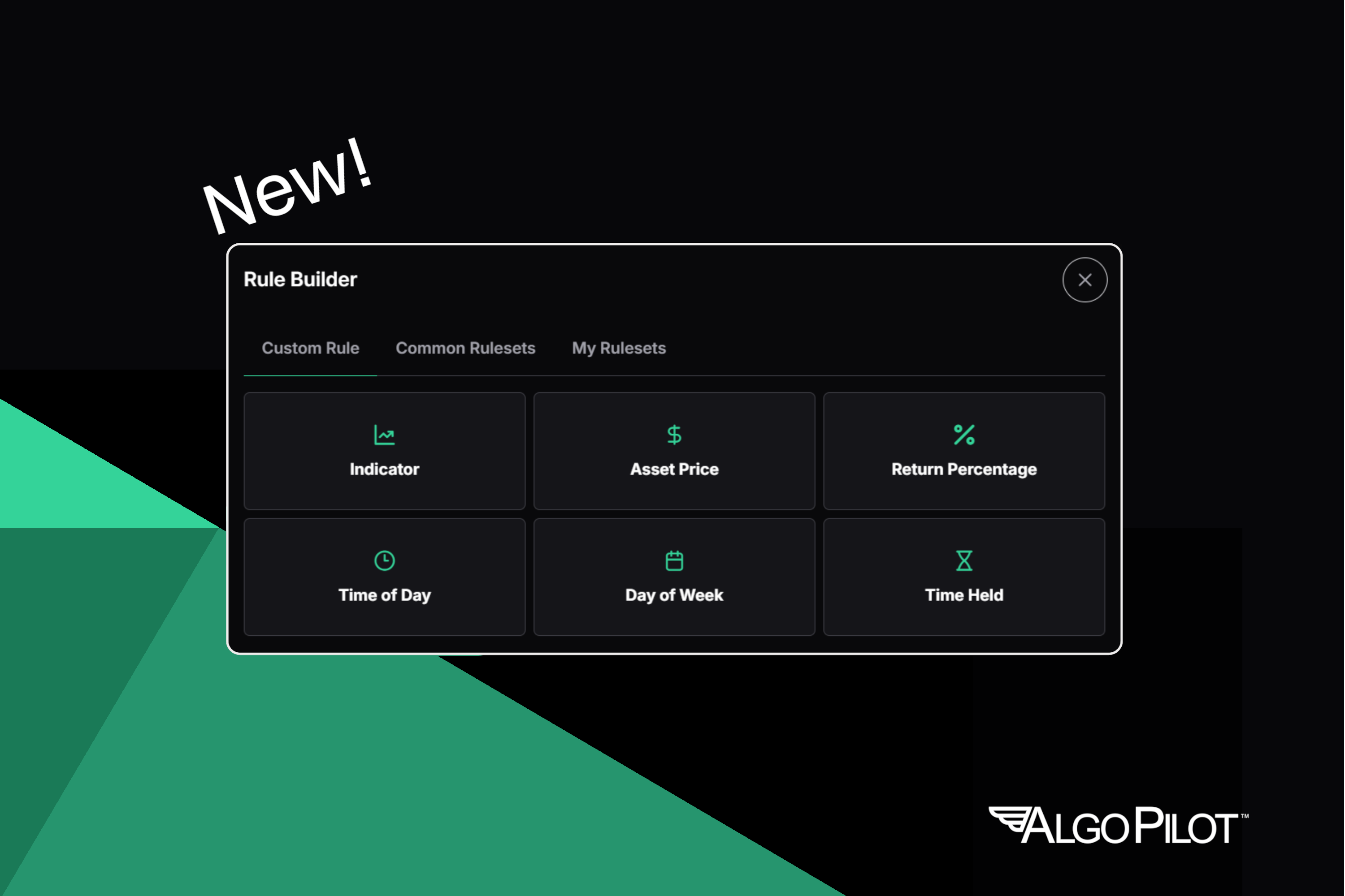 Algo Pilot's Rule Builder Gets a Makeover