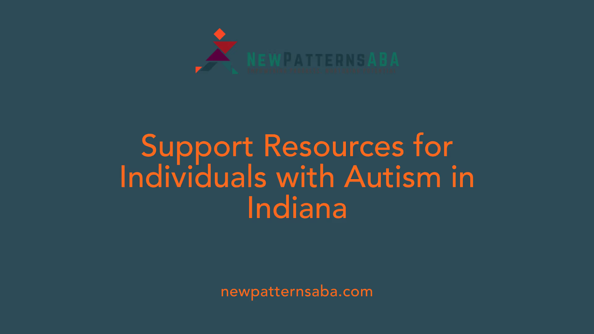Support Resources for Individuals with Autism in Indiana