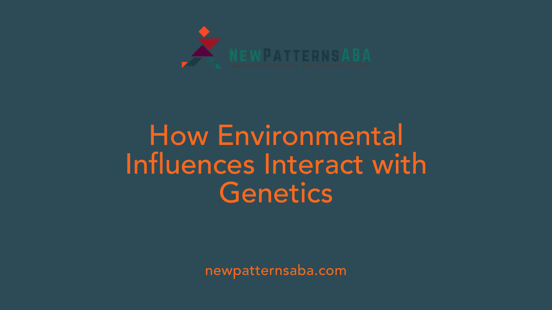 How Environmental Influences Interact with Genetics