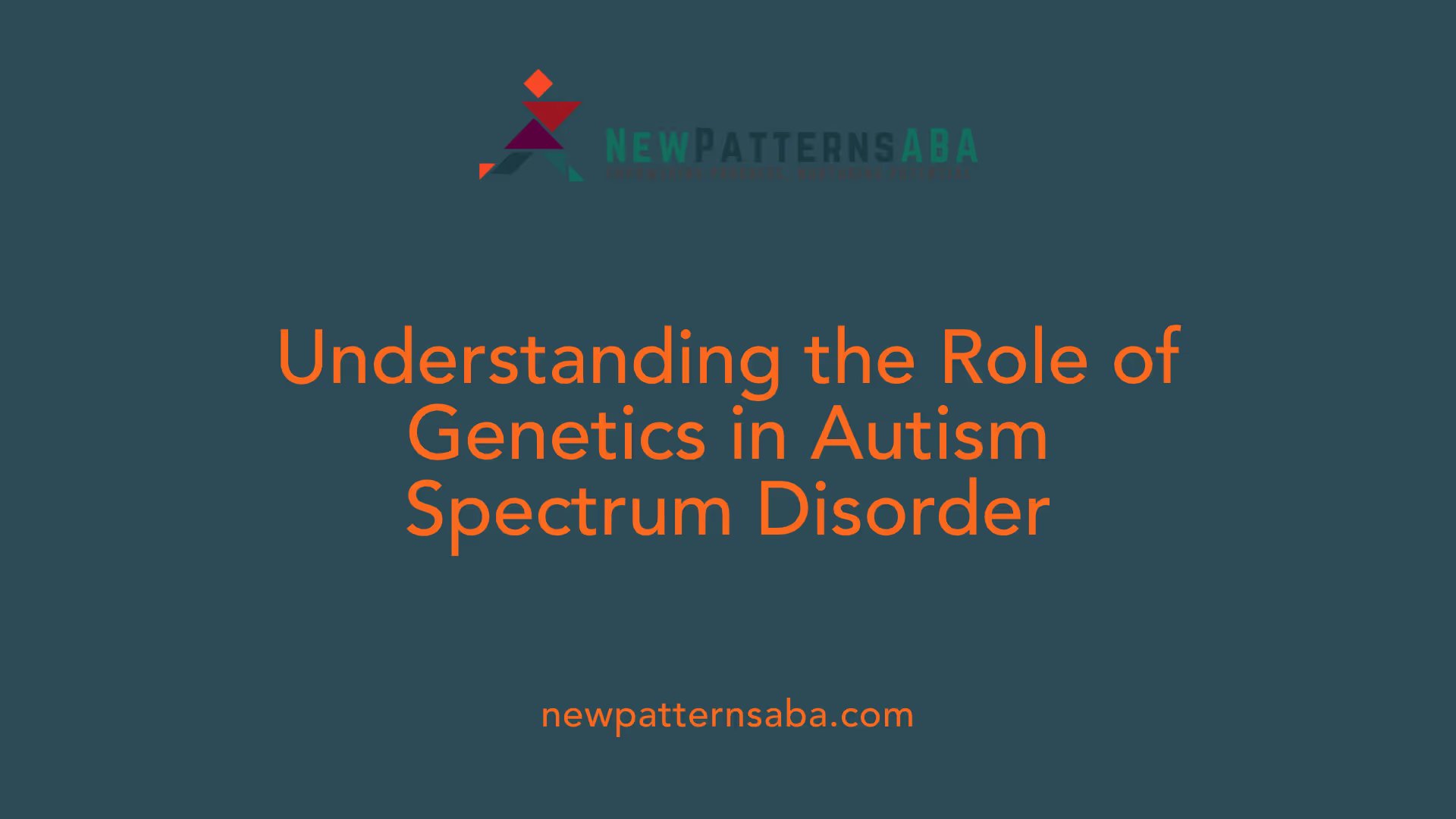 Understanding the Role of Genetics in Autism Spectrum Disorder