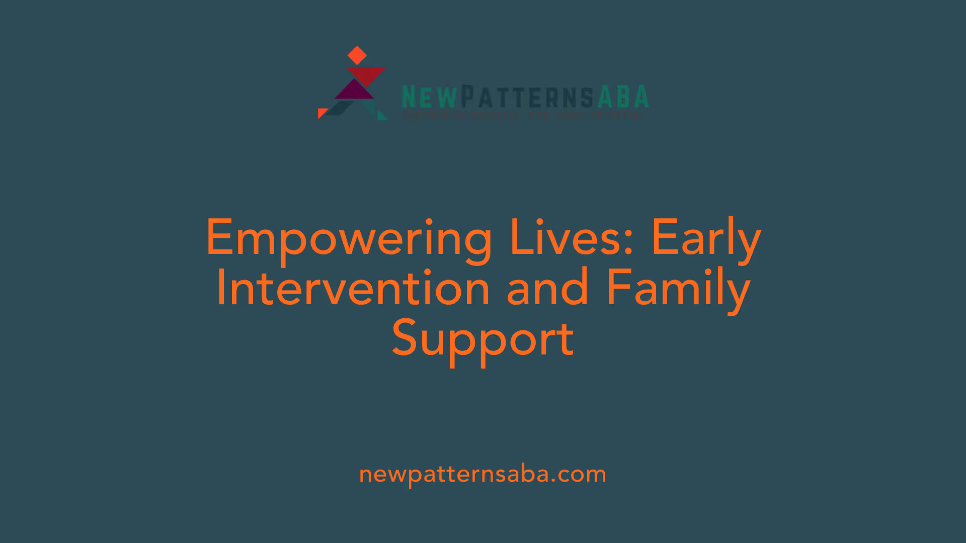 Empowering Lives: Early Intervention and Family Support