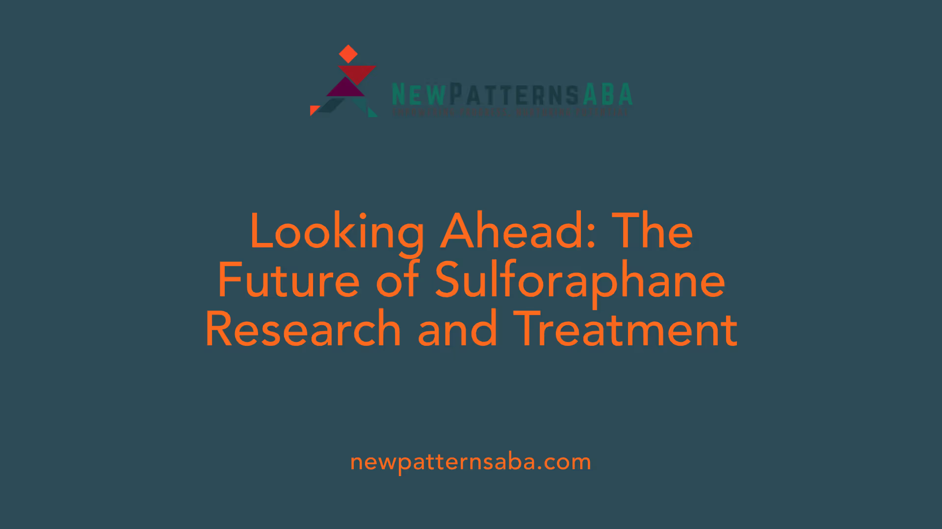 Looking Ahead: The Future of Sulforaphane Research and Treatment