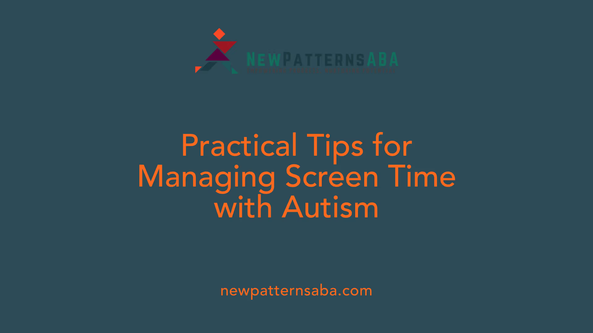 Practical Tips for Managing Screen Time with Autism