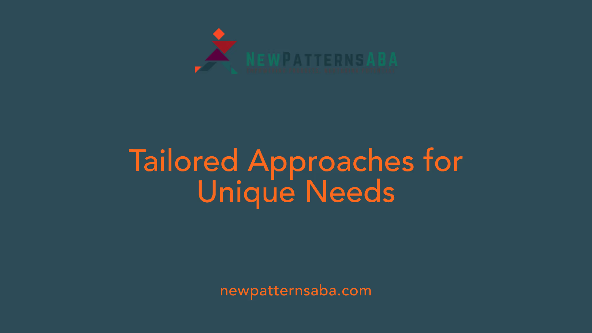 Tailored Approaches for Unique Needs