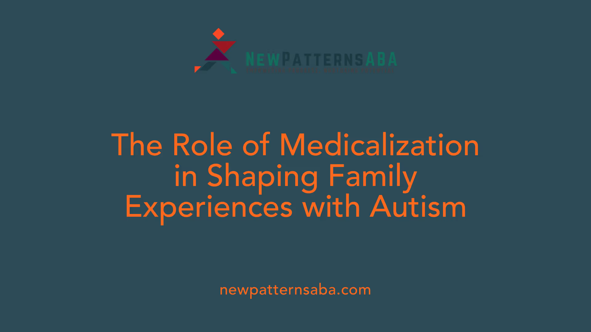 The Role of Medicalization in Shaping Family Experiences with Autism