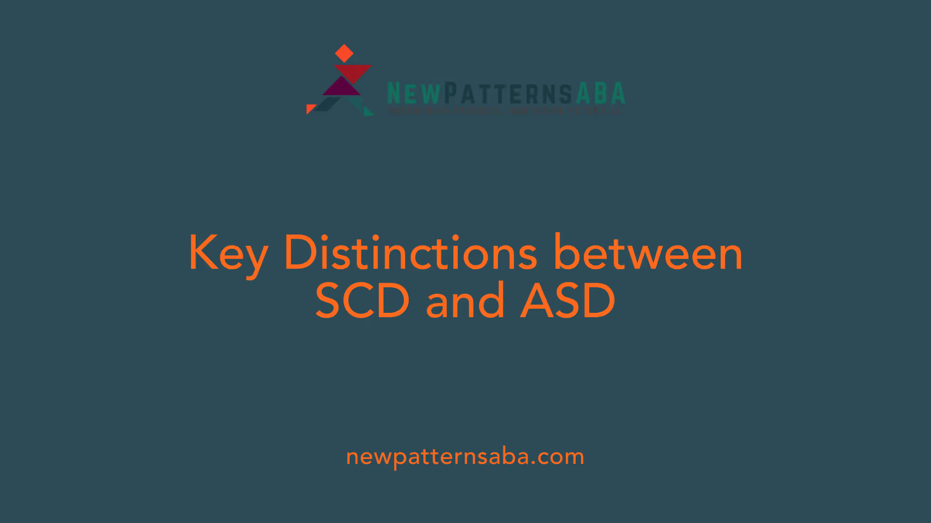 Key Distinctions between SCD and ASD