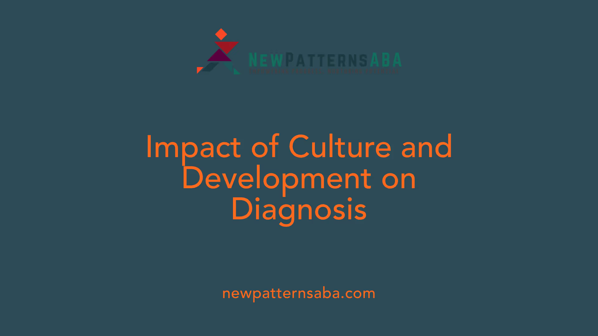 Impact of Culture and Development on Diagnosis