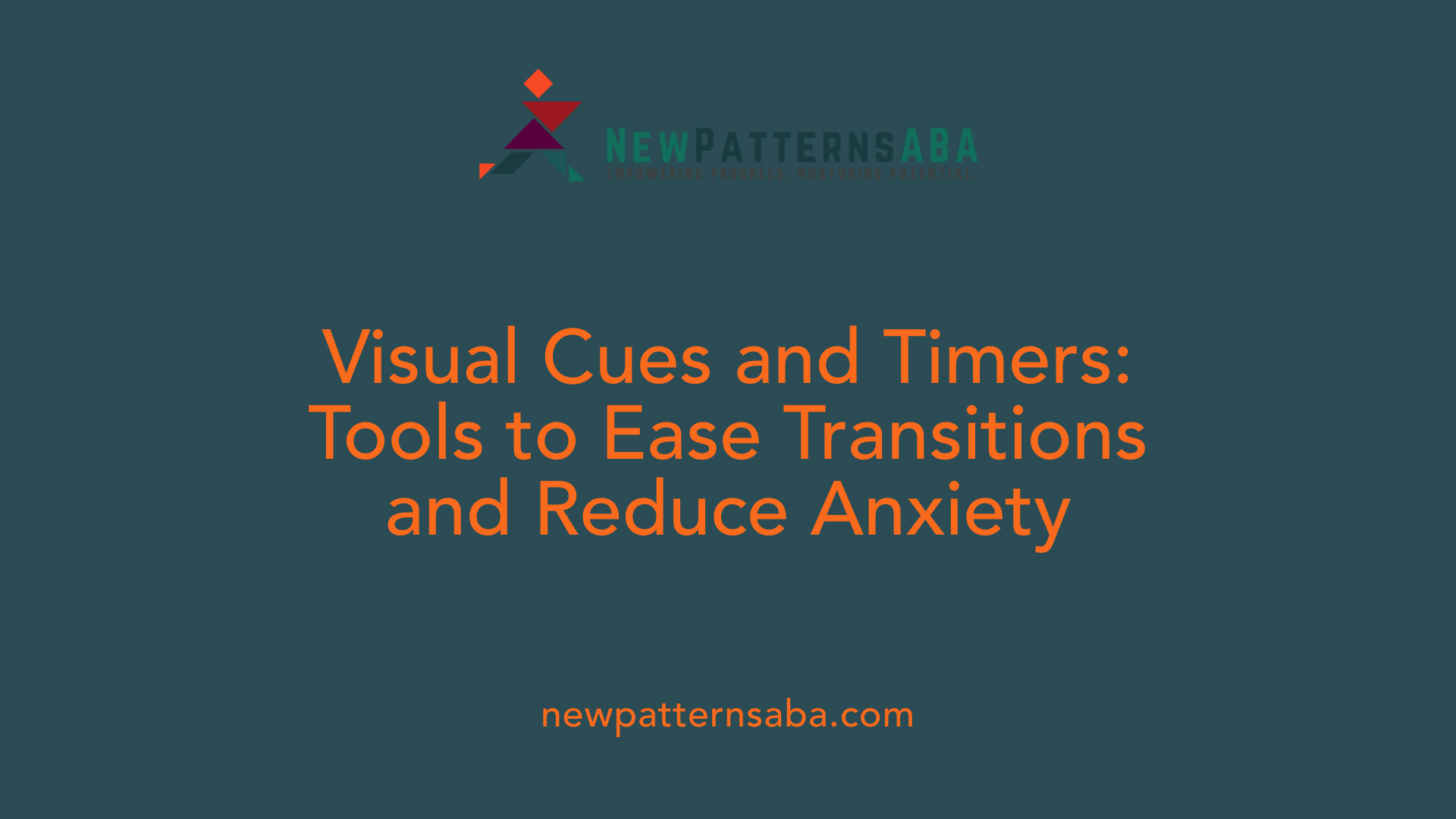 Visual Cues and Timers: Tools to Ease Transitions and Reduce Anxiety