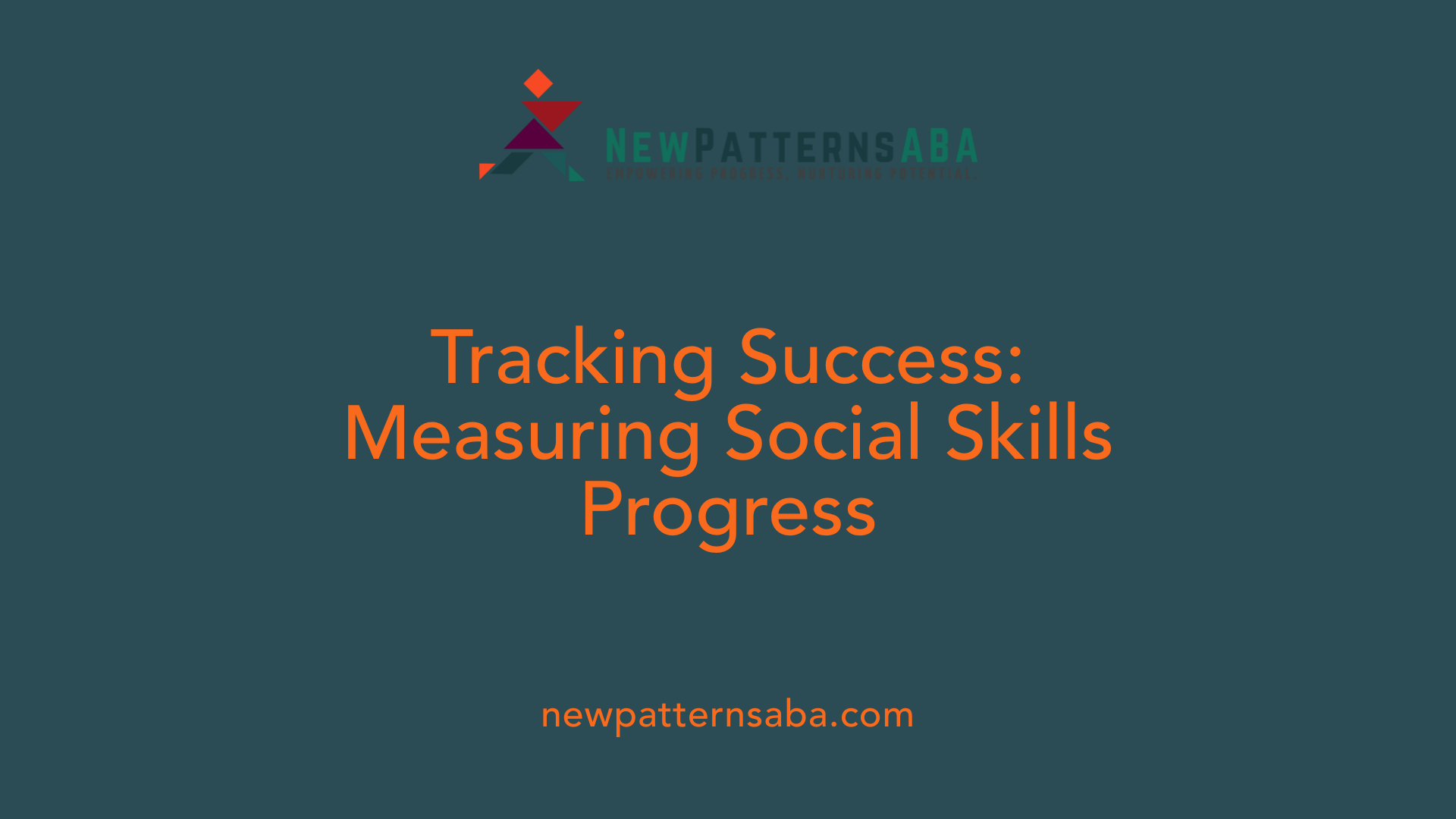 Tracking Success: Measuring Social Skills Progress