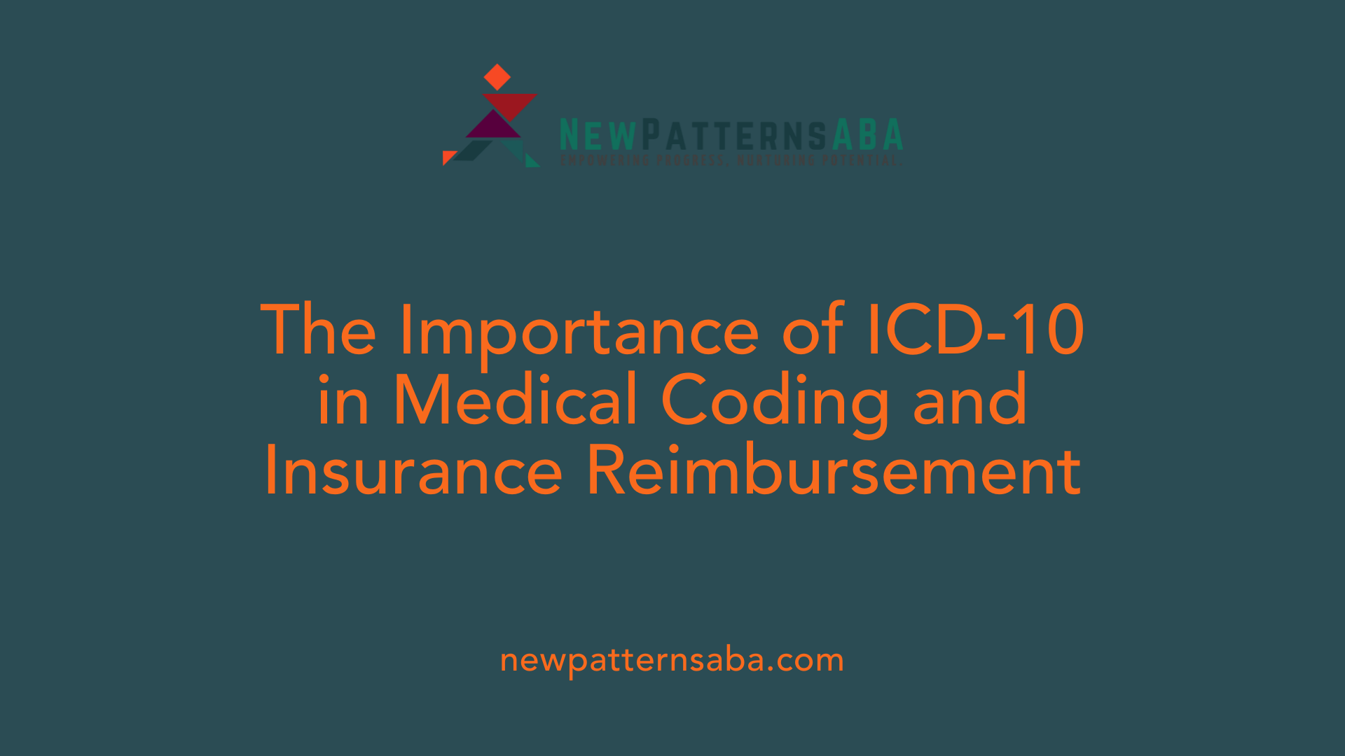 The Importance of ICD-10 in Medical Coding and Insurance Reimbursement