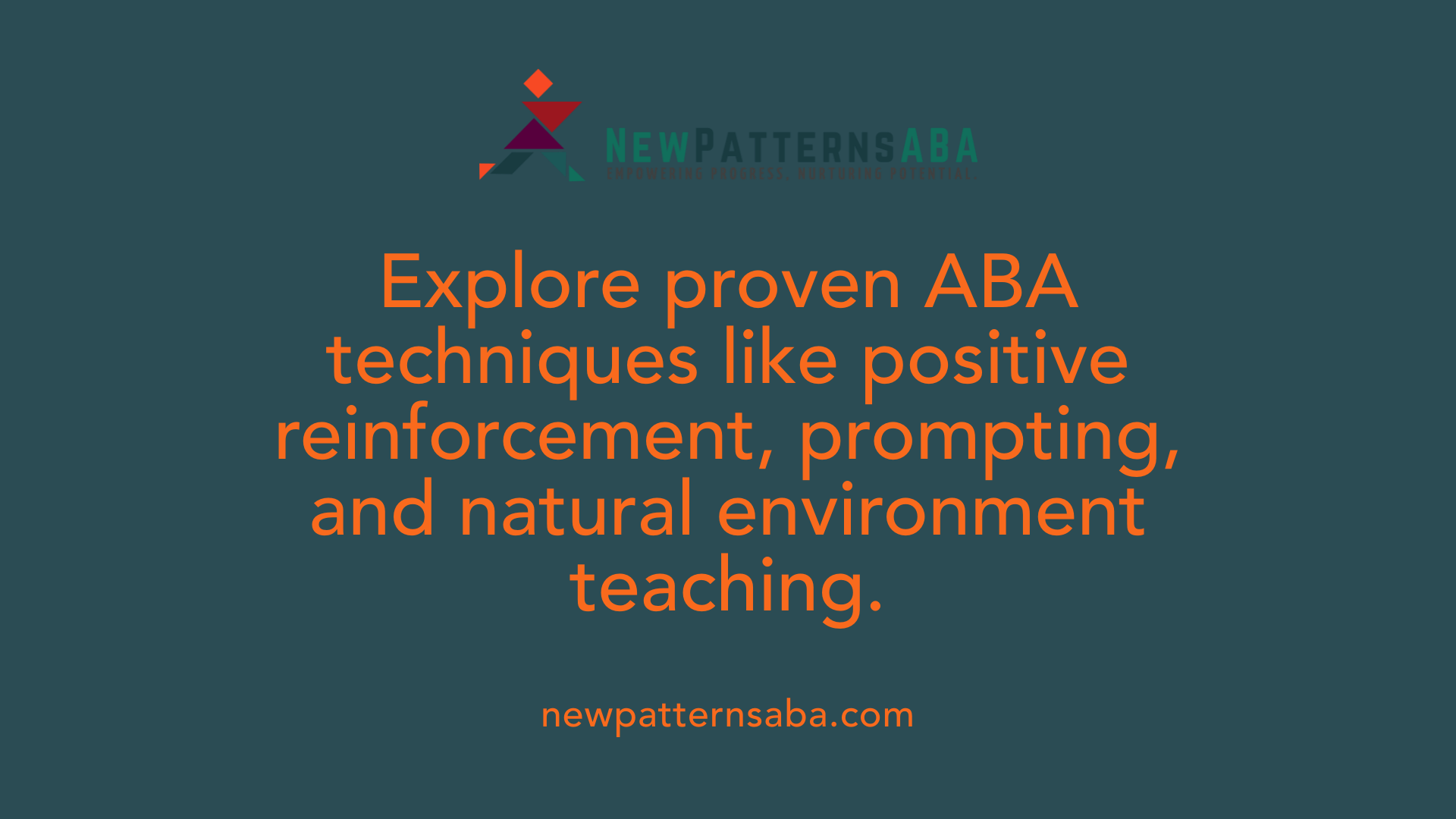 Explore proven ABA techniques like positive reinforcement, prompting, and natural environment teaching.