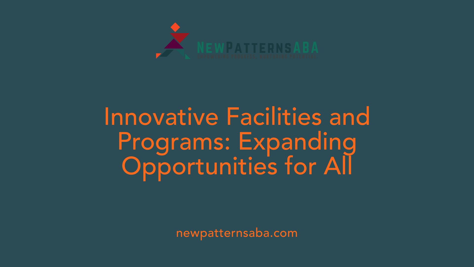 Innovative Facilities and Programs: Expanding Opportunities for All