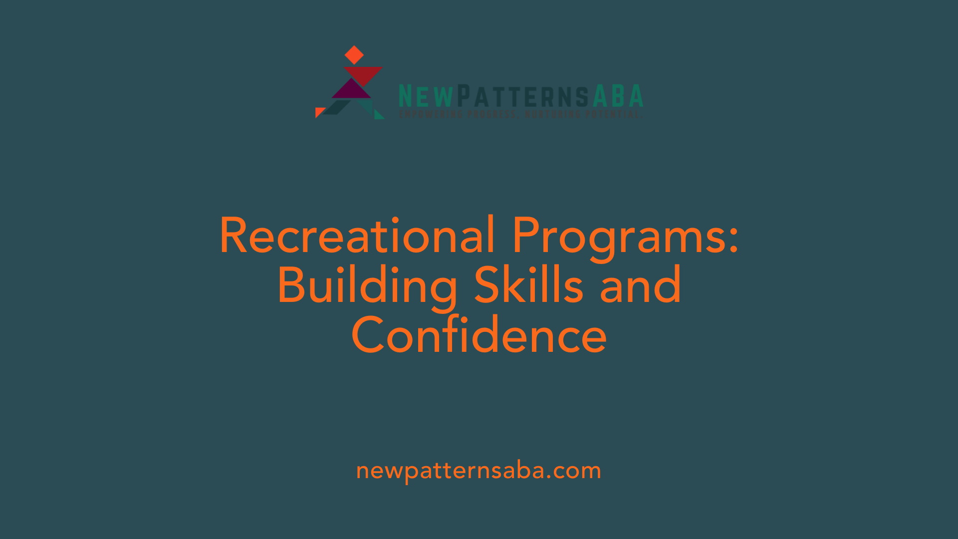 Recreational Programs: Building Skills and Confidence