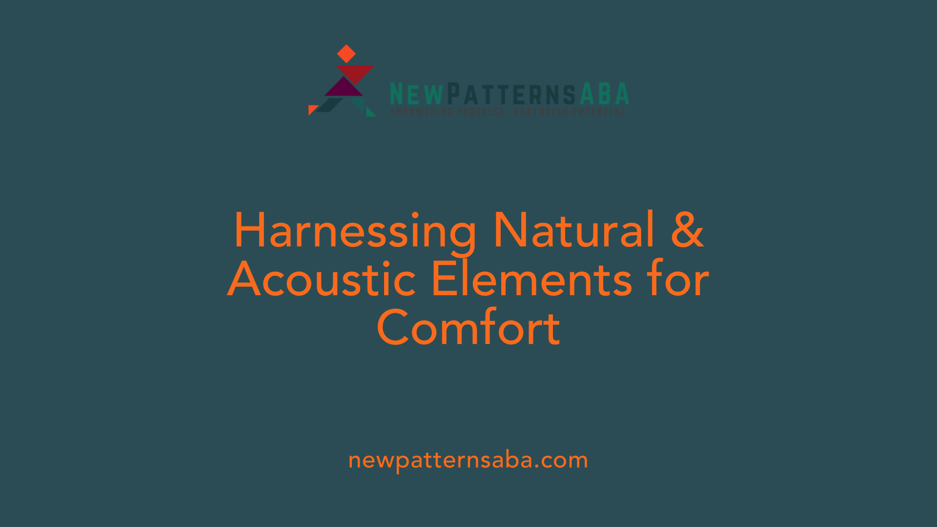 Harnessing Natural &amp; Acoustic Elements for Comfort
