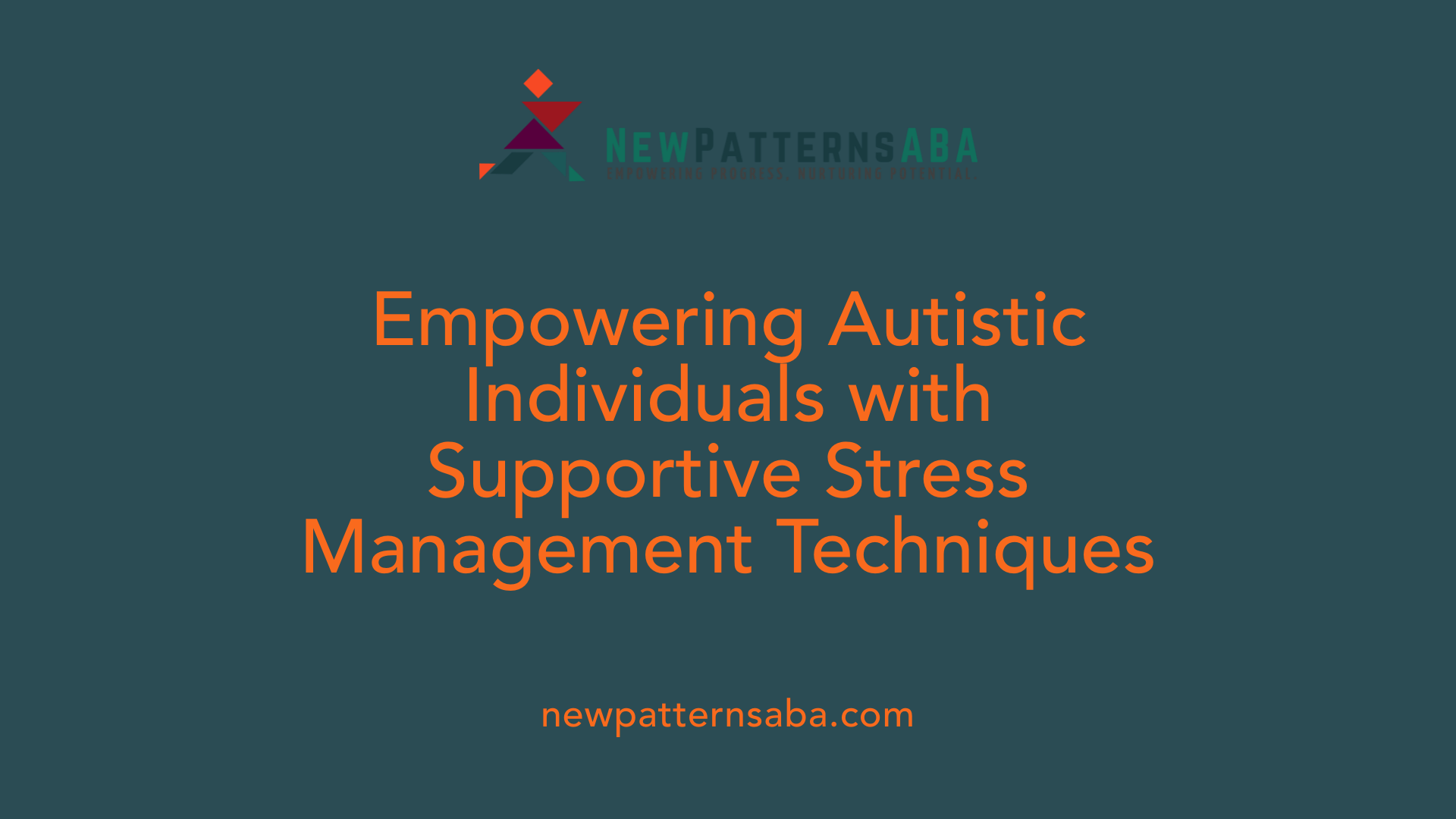 Empowering Autistic Individuals with Supportive Stress Management Techniques