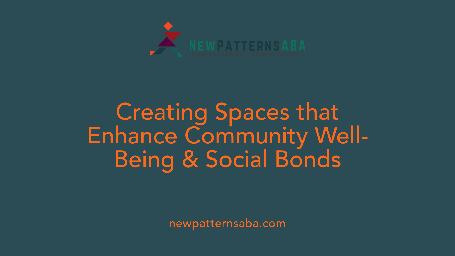 Creating Spaces that Enhance Community Well-Being &amp; Social Bonds