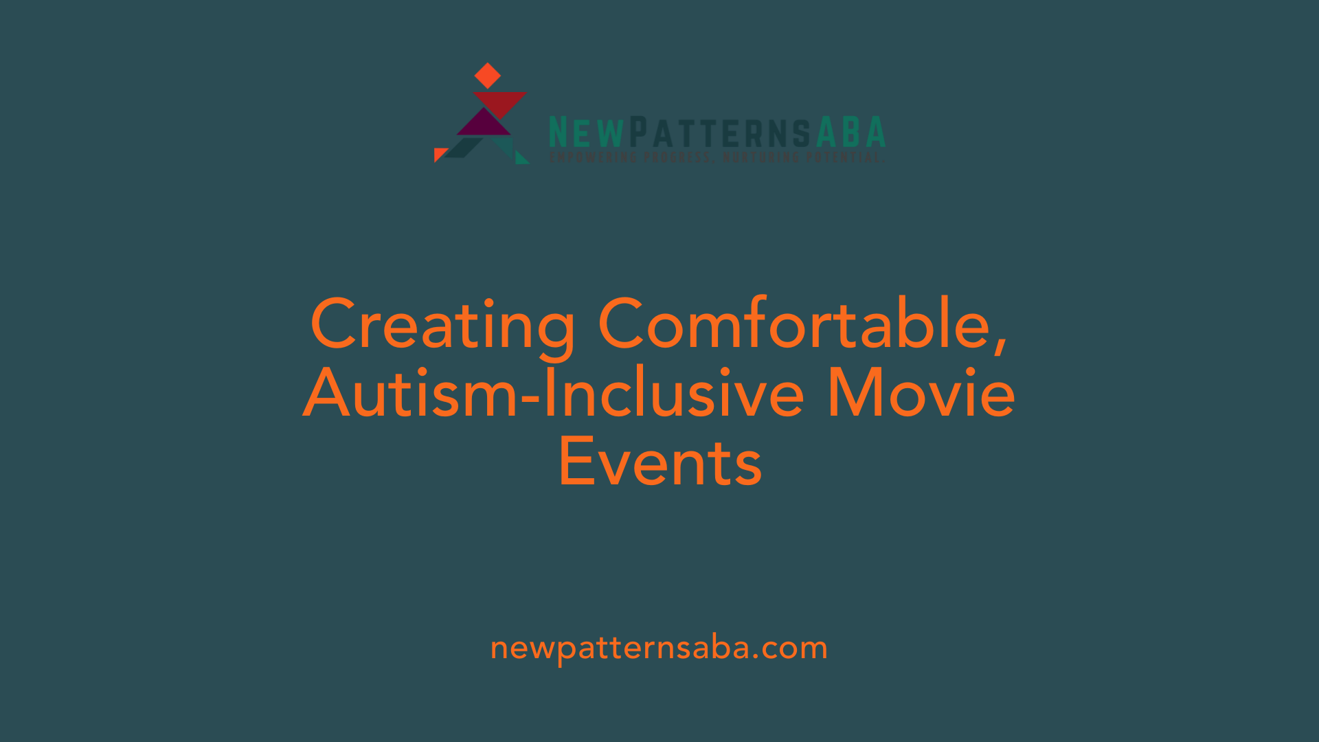 Creating Comfortable, Autism-Inclusive Movie Events