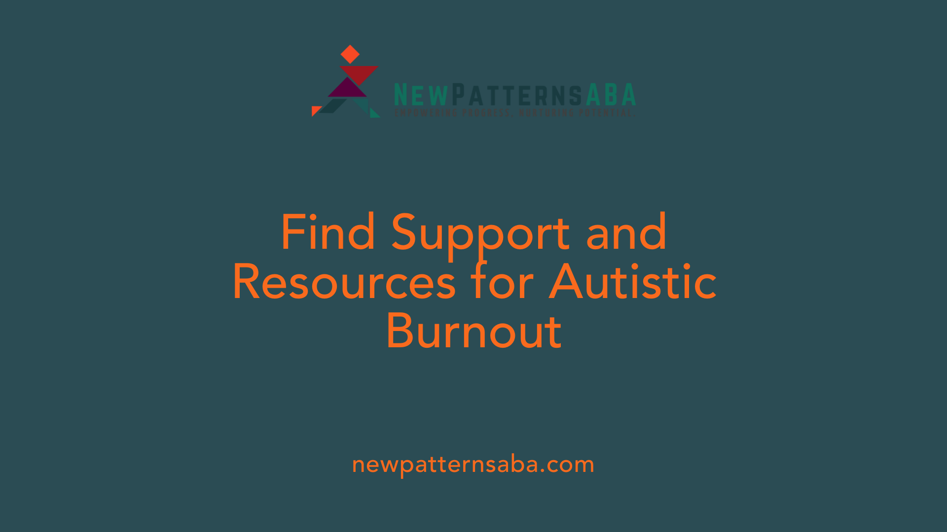 Find Support and Resources for Autistic Burnout