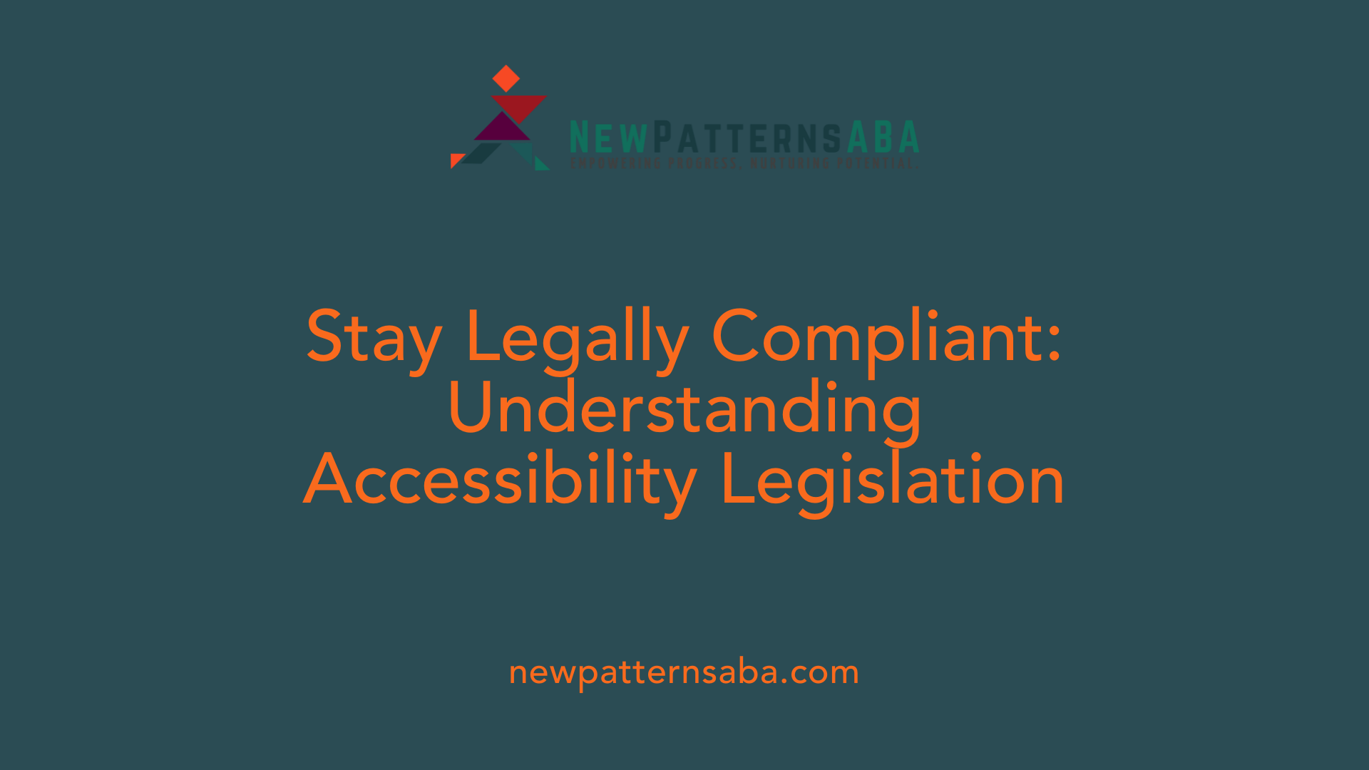 Stay Legally Compliant: Understanding Accessibility Legislation