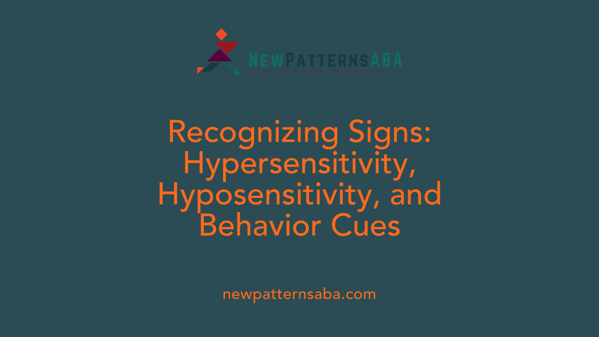 Recognizing Signs: Hypersensitivity, Hyposensitivity, and Behavior Cues