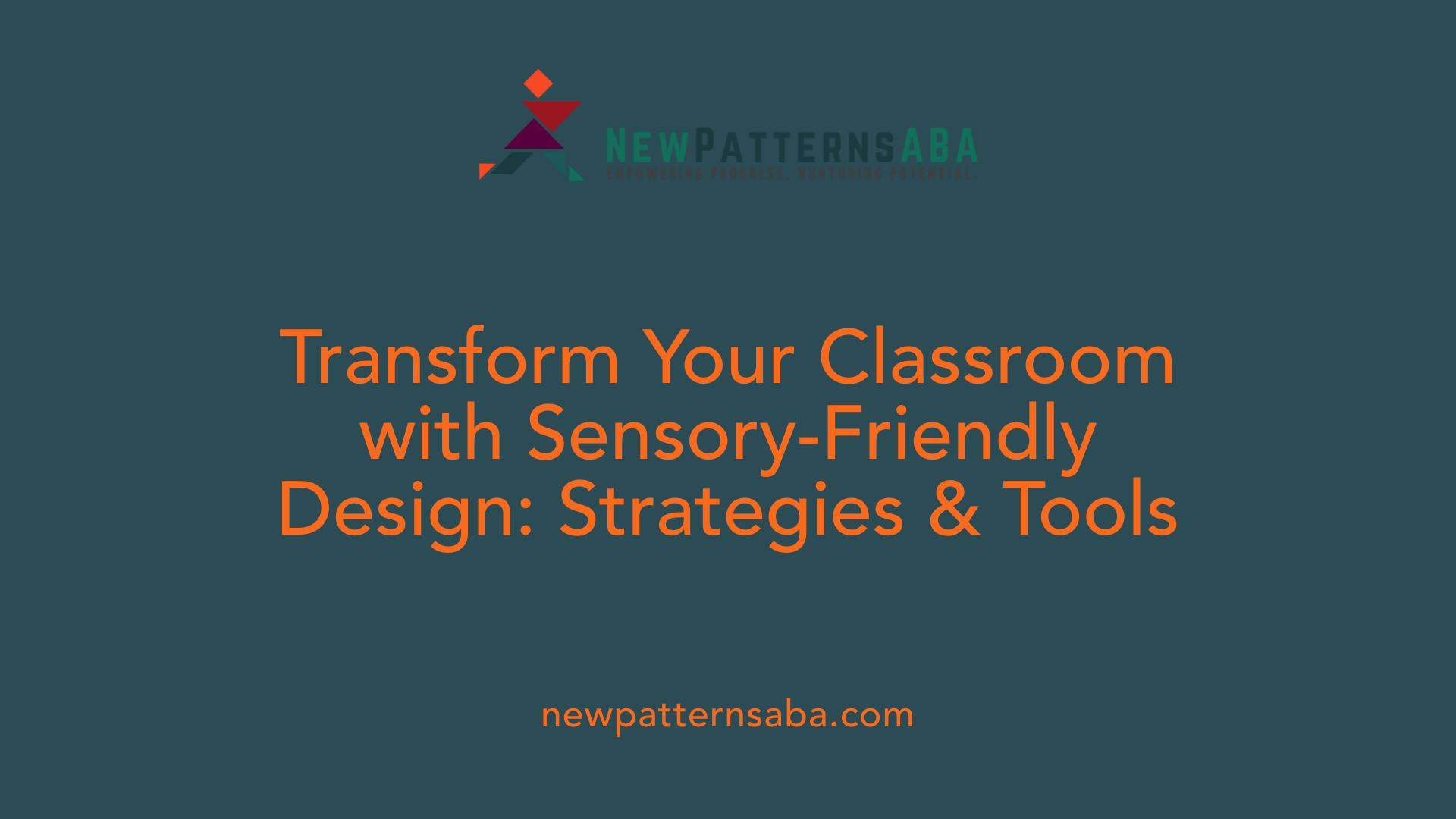 Transform Your Classroom with Sensory-Friendly Design: Strategies &amp; Tools