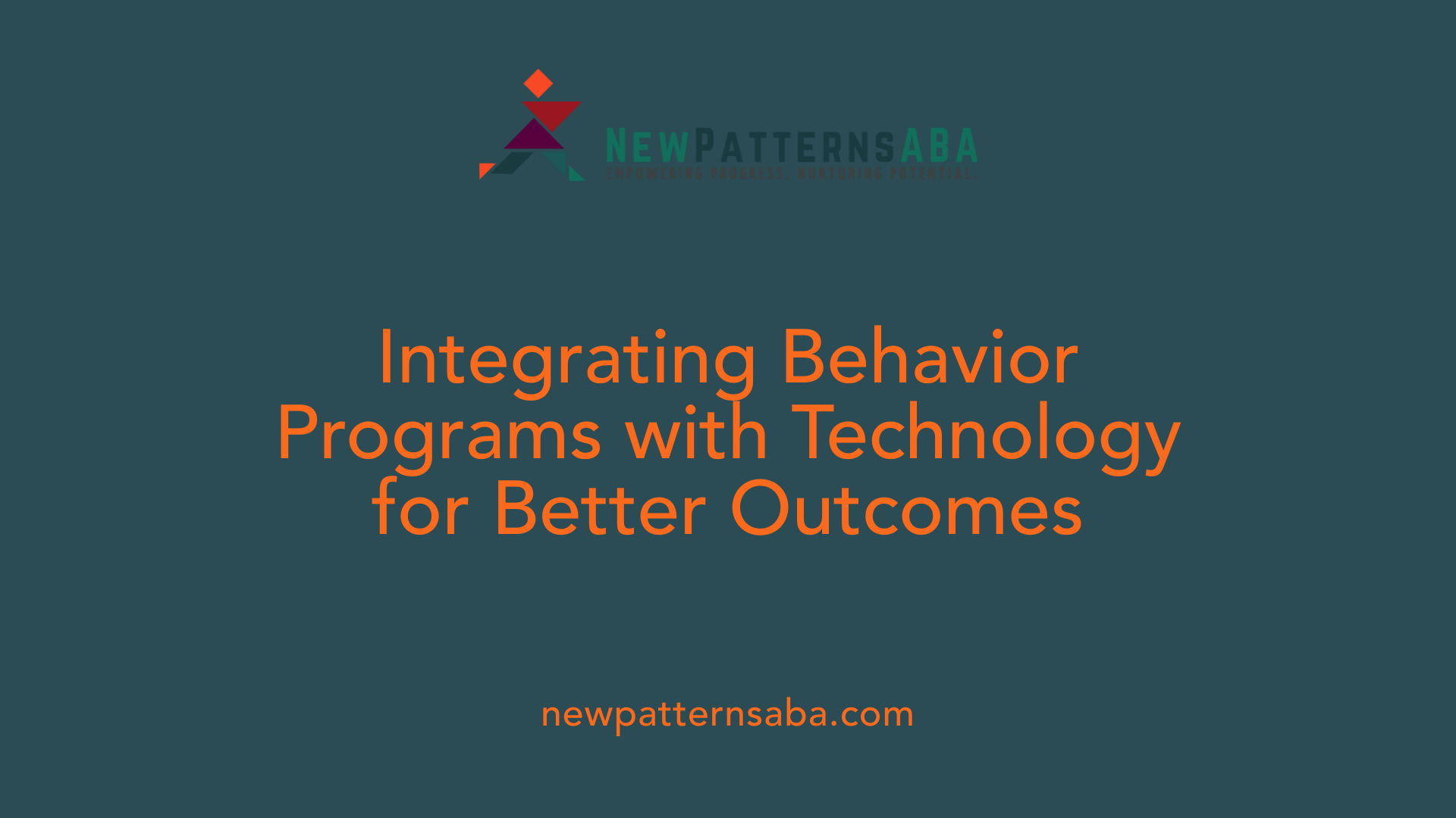 Integrating Behavior Programs with Technology for Better Outcomes