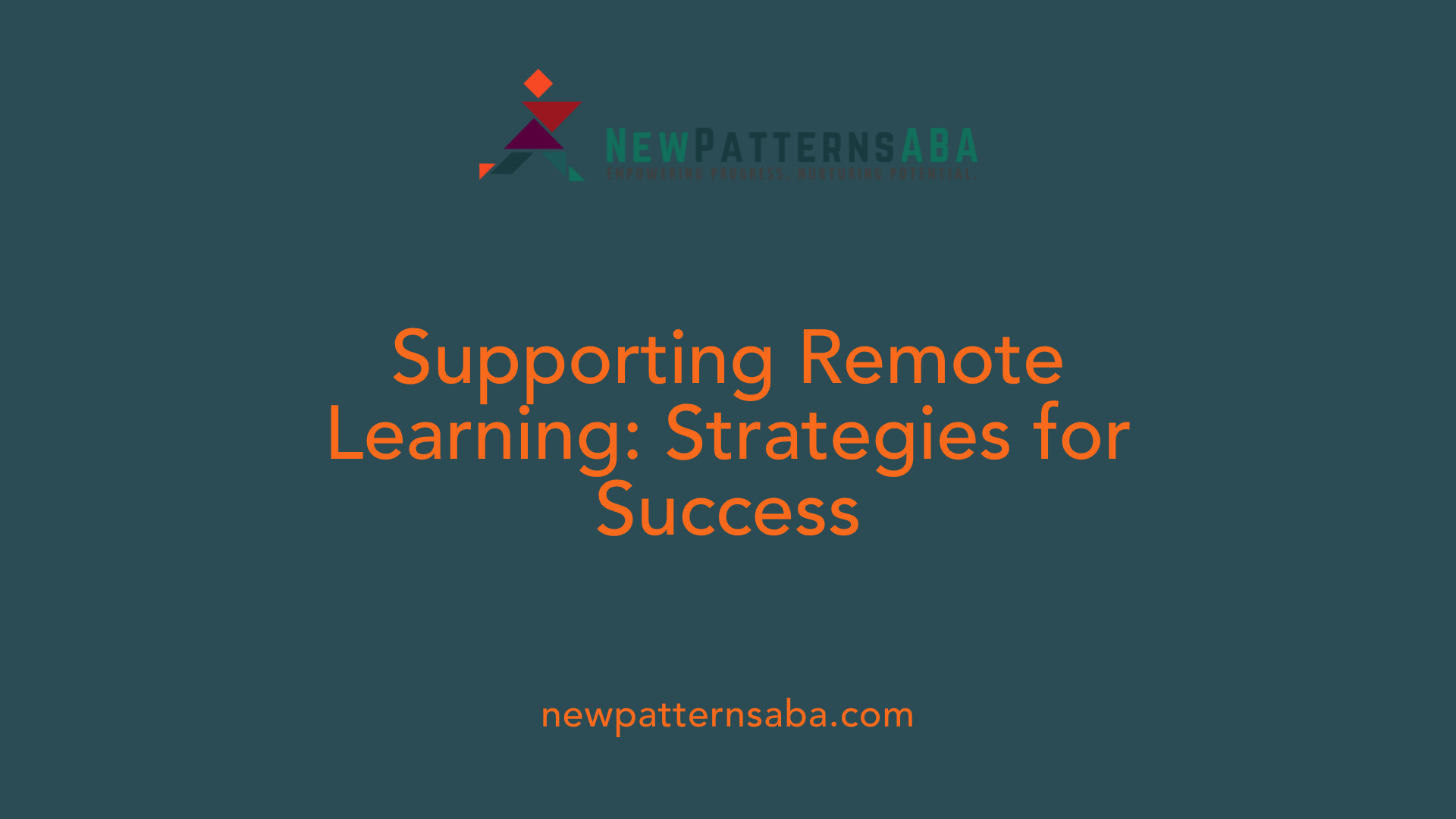 Supporting Remote Learning: Strategies for Success