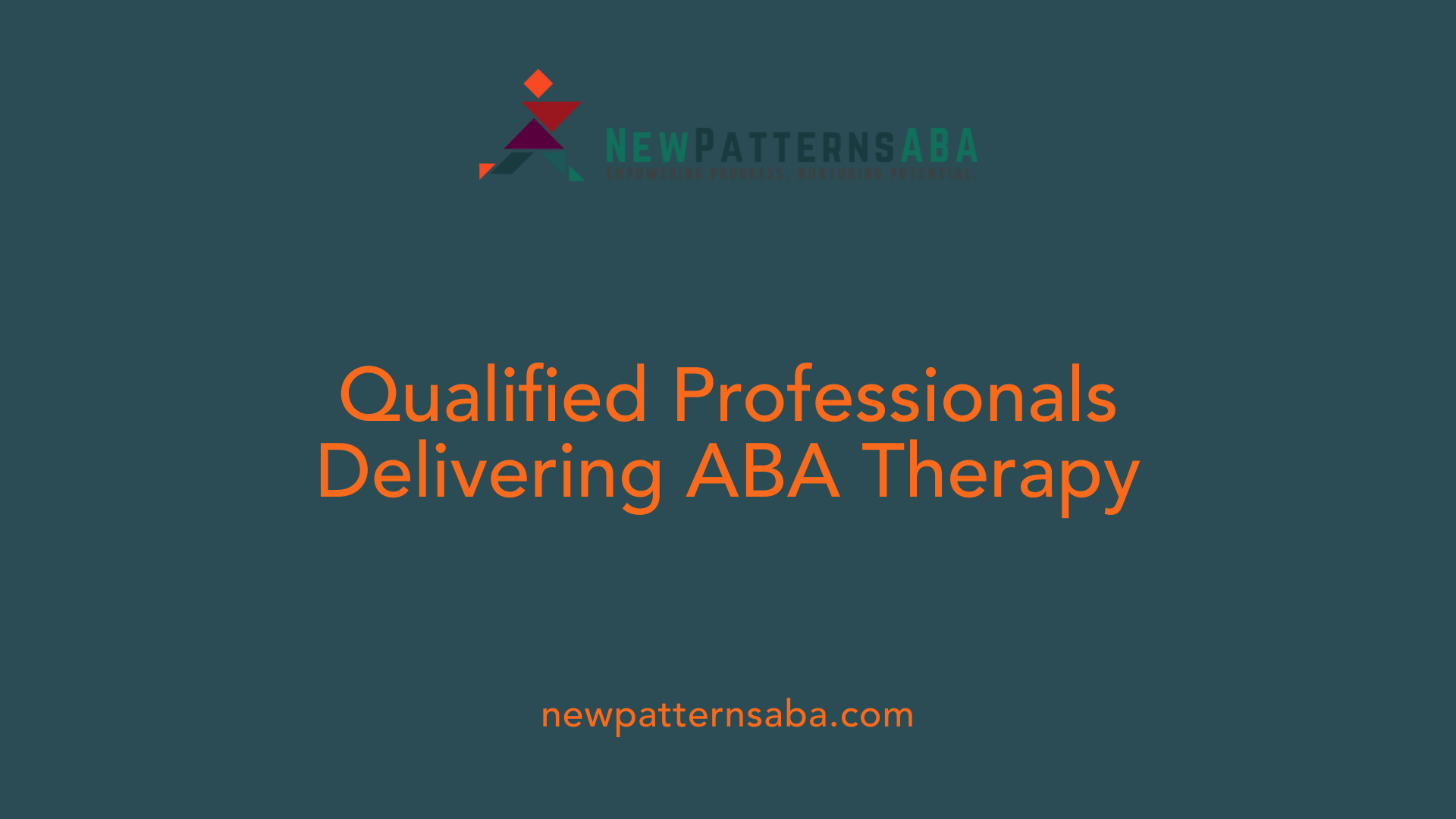 Qualified Professionals Delivering ABA Therapy