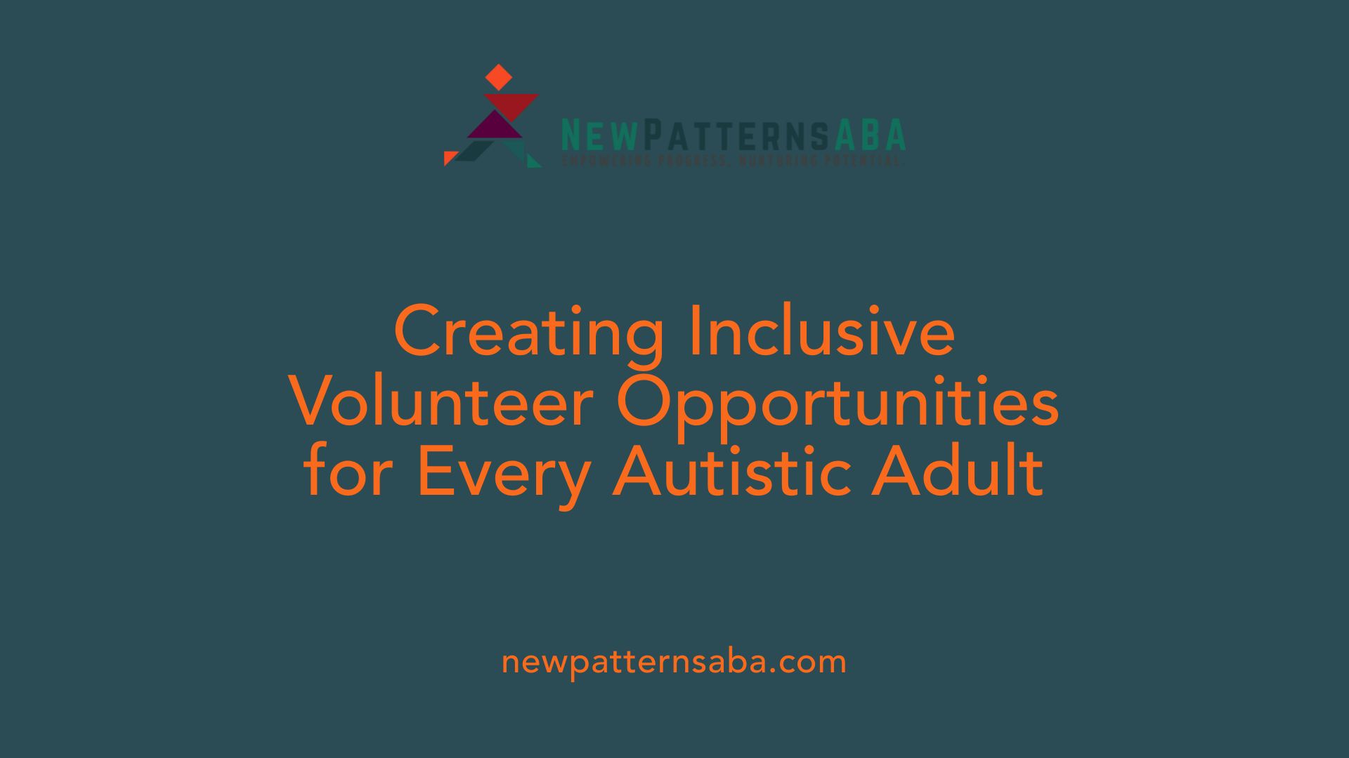 Creating Inclusive Volunteer Opportunities for Every Autistic Adult