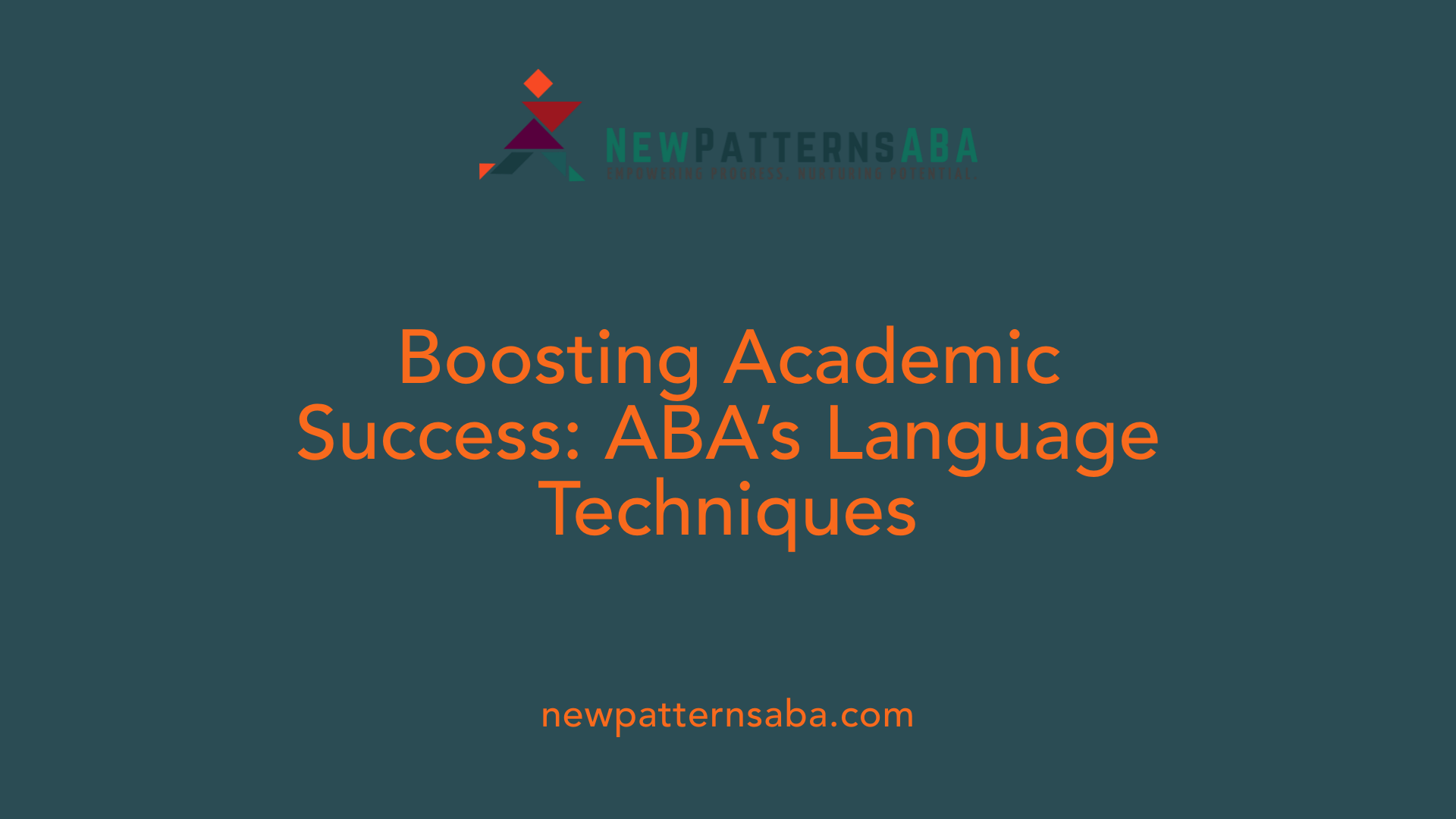 Boosting Academic Success: ABA’s Language Techniques
