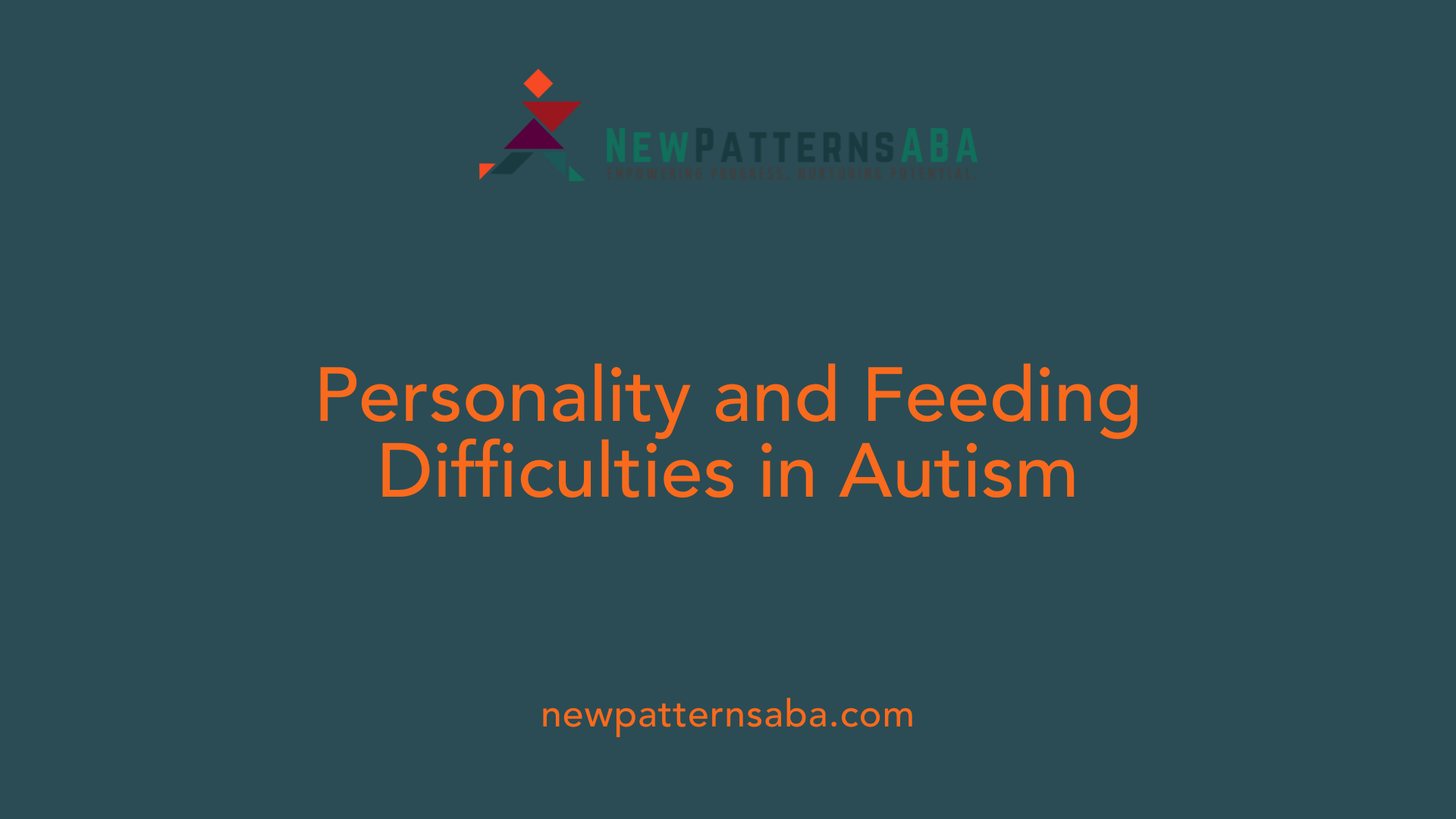 Personality and Feeding Difficulties in Autism