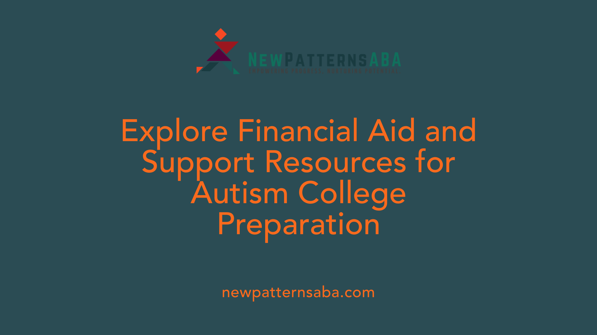Explore Financial Aid and Support Resources for Autism College Preparation