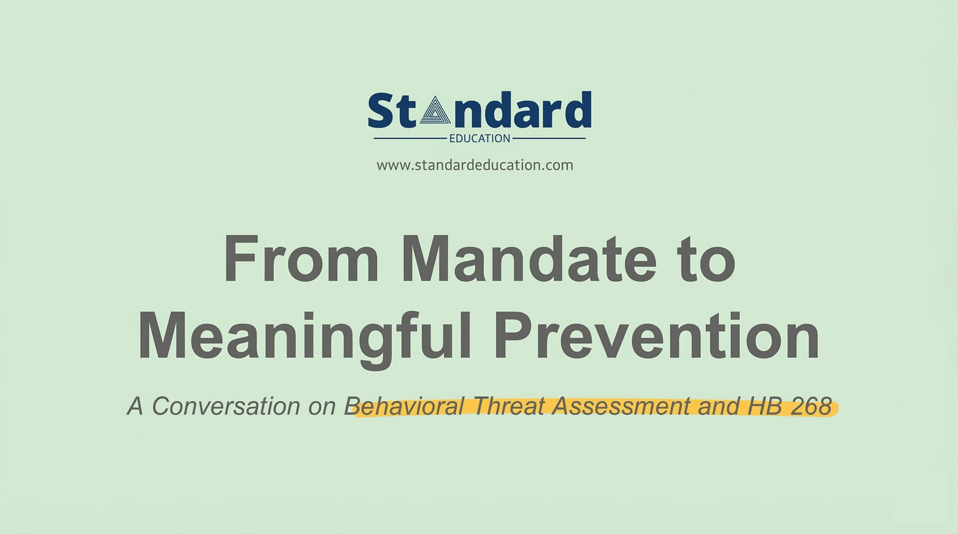 From Mandate to Meaningful Prevention: A Conversation on Behavioral Threat Assessment and HB 268