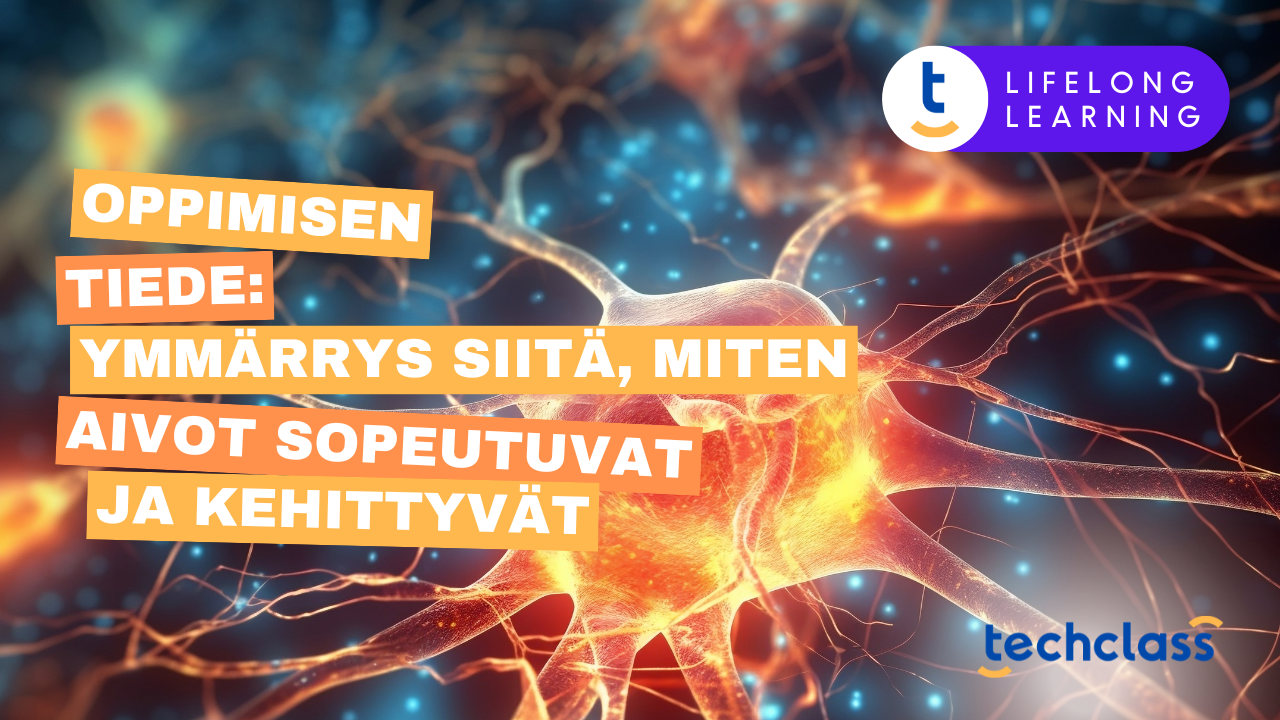 Oppimisen Tiede: Ymmärrys Siitä, Miten Aivot Sopeutuvat ja Kehittyvät