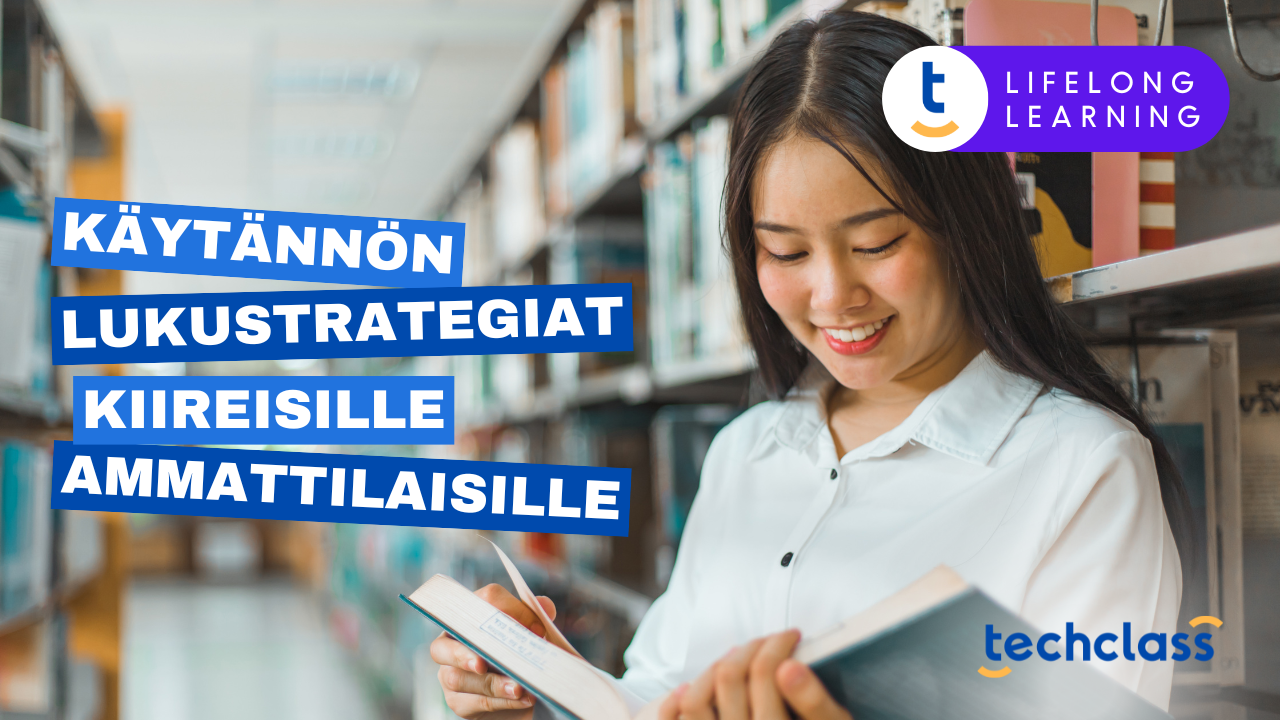 Käytännön Lukustrategiat Kiireisille Ammattilaisille