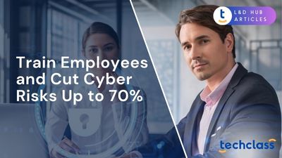 Train Employees and Cut Cyber Risks Up to 70%