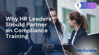 Why HR Leaders Should Partner on Compliance Training