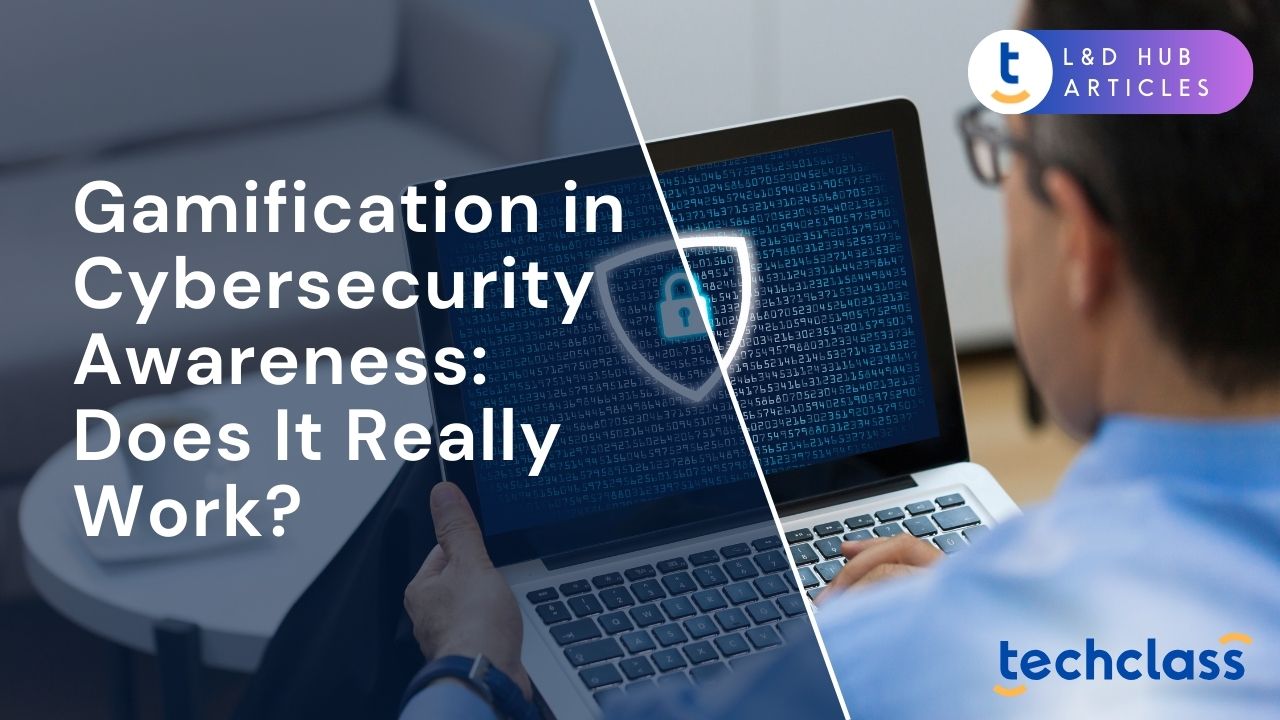 Gamification in Cybersecurity Awareness: Does It Really Work?