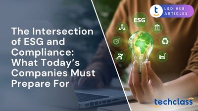 The Intersection of ESG and Compliance: What Today’s Companies Must Prepare For