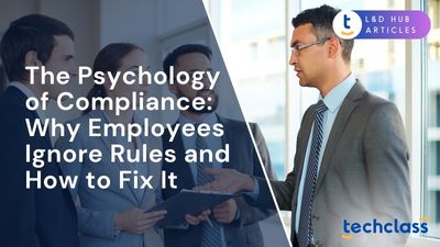 The Psychology of Compliance: Why Employees Ignore Rules (and How to Fix It)?
