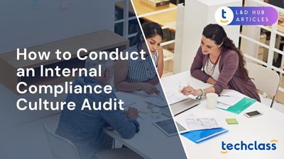 How to Conduct an Internal Compliance Culture Audit?