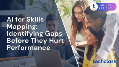 AI for Skills Mapping: Identifying Gaps Before They Hurt Performance