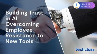 Building Trust in AI: Overcoming Employee Resistance to New Tools