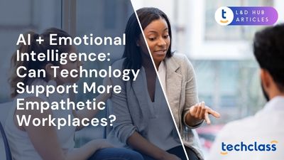 AI + Emotional Intelligence: Can Technology Support More Empathetic Workplaces?