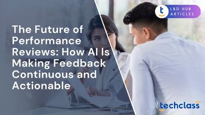 The Future of Performance Reviews: How AI Is Making Feedback Continuous and Actionable