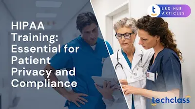 HIPAA Training: Essential for Patient Privacy and Compliance