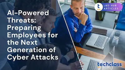 AI-Powered Threats: Preparing Employees for the Next Generation of Cyber Attacks?