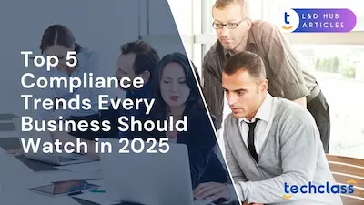 Top 5 Compliance Trends Every Business Should Watch in 2025
