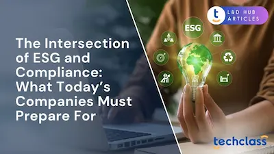 The Intersection of ESG and Compliance: What Today’s Companies Must Prepare For